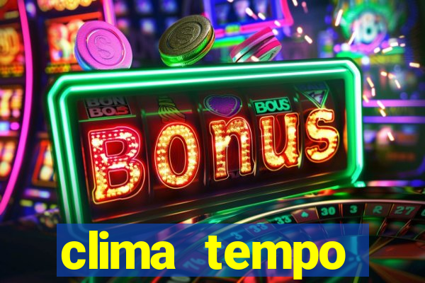 clima tempo bertioga sp